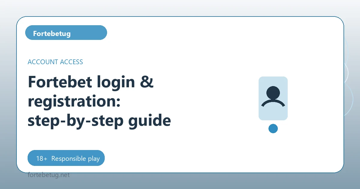Fortebet login & registration: step-by-step guide - Fortebetug guide